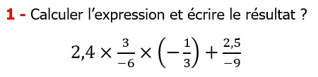 Les nombres rationnels le produit et le quotient maths 4éme Exercices corriges cours mathématique Calculer l’expression et écrire le résultat 
